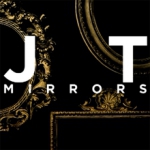Justin Timberlake - Mirrors